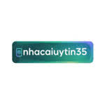 nhacaiuytin35