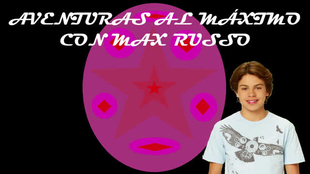 Aventuras al máximo con Max Russo (Proyecto cancelado y/o baneado)