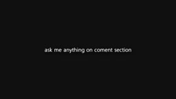 ask me anything