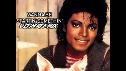 Michael Jackson's Wanna Be Startin' Somethin' (Ultimate Mix)