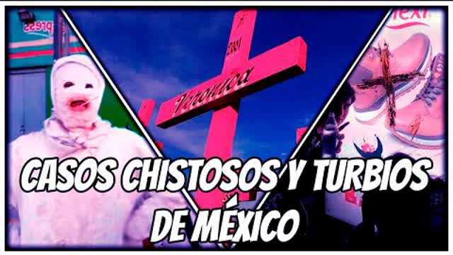 10 Casos Curiosos y Turbios OCURRIDOS En México (de Szryo)