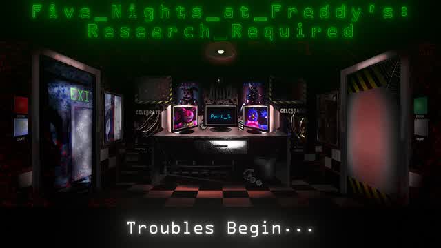 FNAF: Research Required - Troubles begin - Part 1 (fr/en)