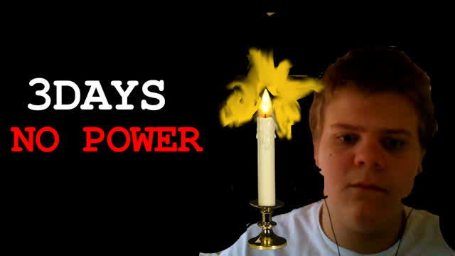 Power Outage For 3DAYS (StoryTime) Power Outage For 3DAYS (StoryTime)