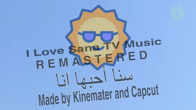 Sana TV سنا أحبها انا Remastered Official Theme Song