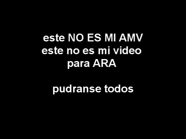 i hate the ara character in decadencia amv >:CCC