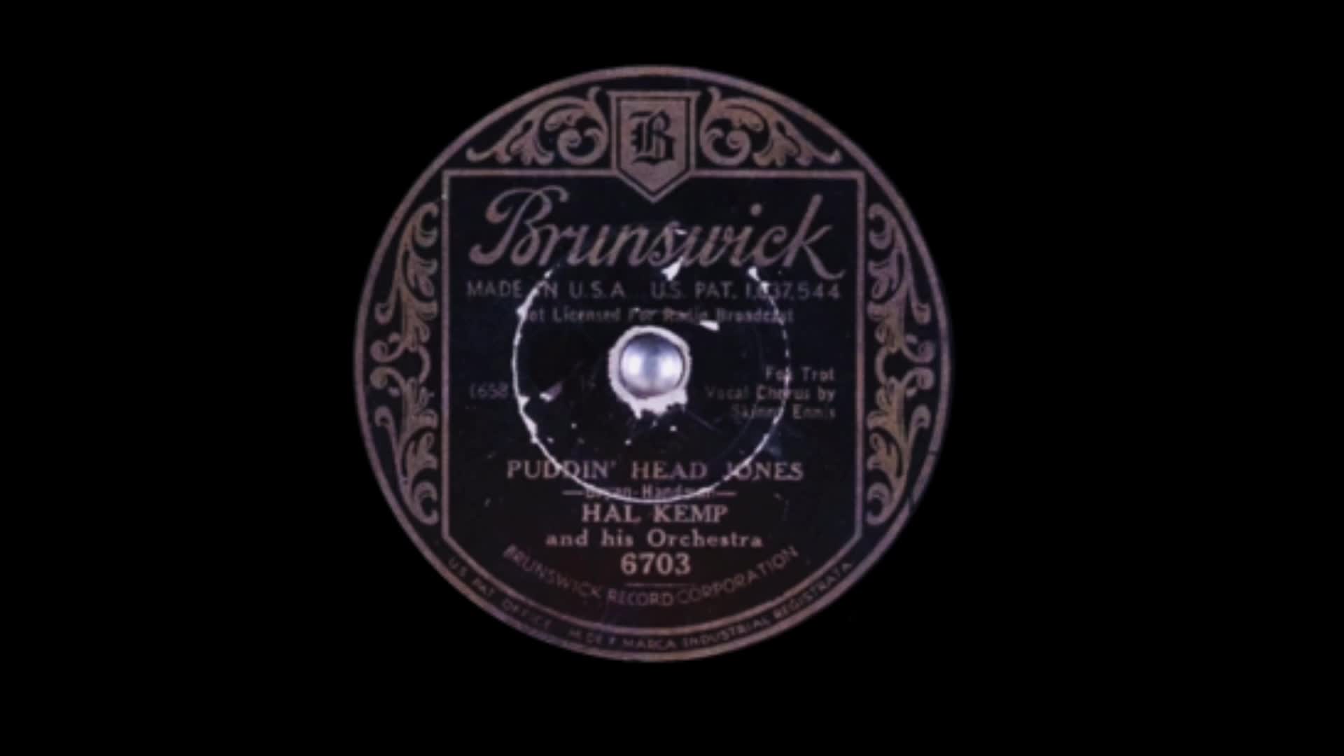 (Woodin’ Head) Puddin’ Head Jones — Hal Kemp and his Orchestra (1933)