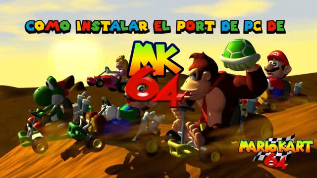Tutorial Loquendo: Como Instalar El Port Para PC De Mario Kart 64