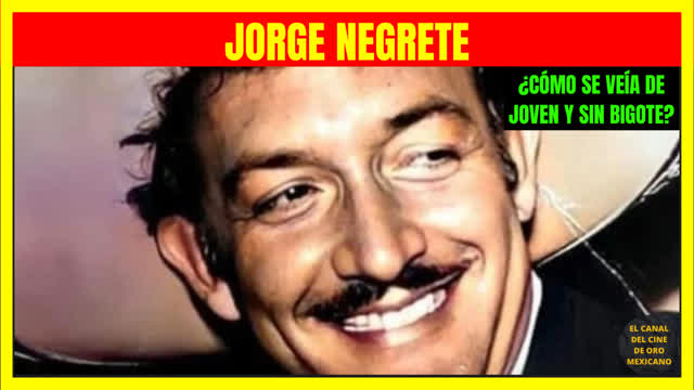 ⭐️¿Cómo se veía JORGE NEGRETE de joven y sin bigote?⭐️ ⭐️¿Cómo se veía JORGE NEGRETE de joven y sin bigote?⭐️