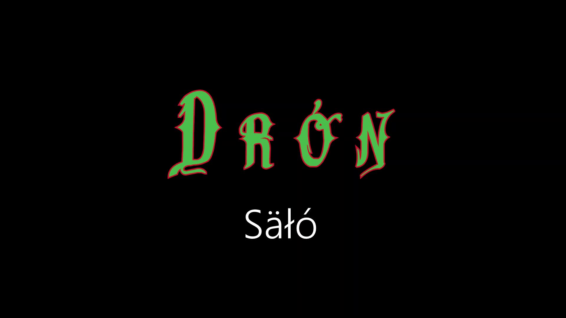 Drón ¦ Säłó (officiäł auđió)