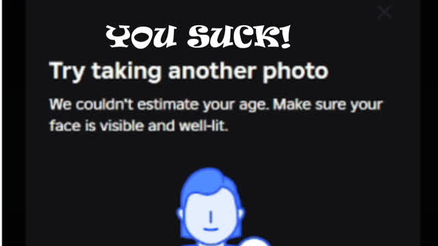 ROBLOX AGE CHECK SUCKS - ROBLOX