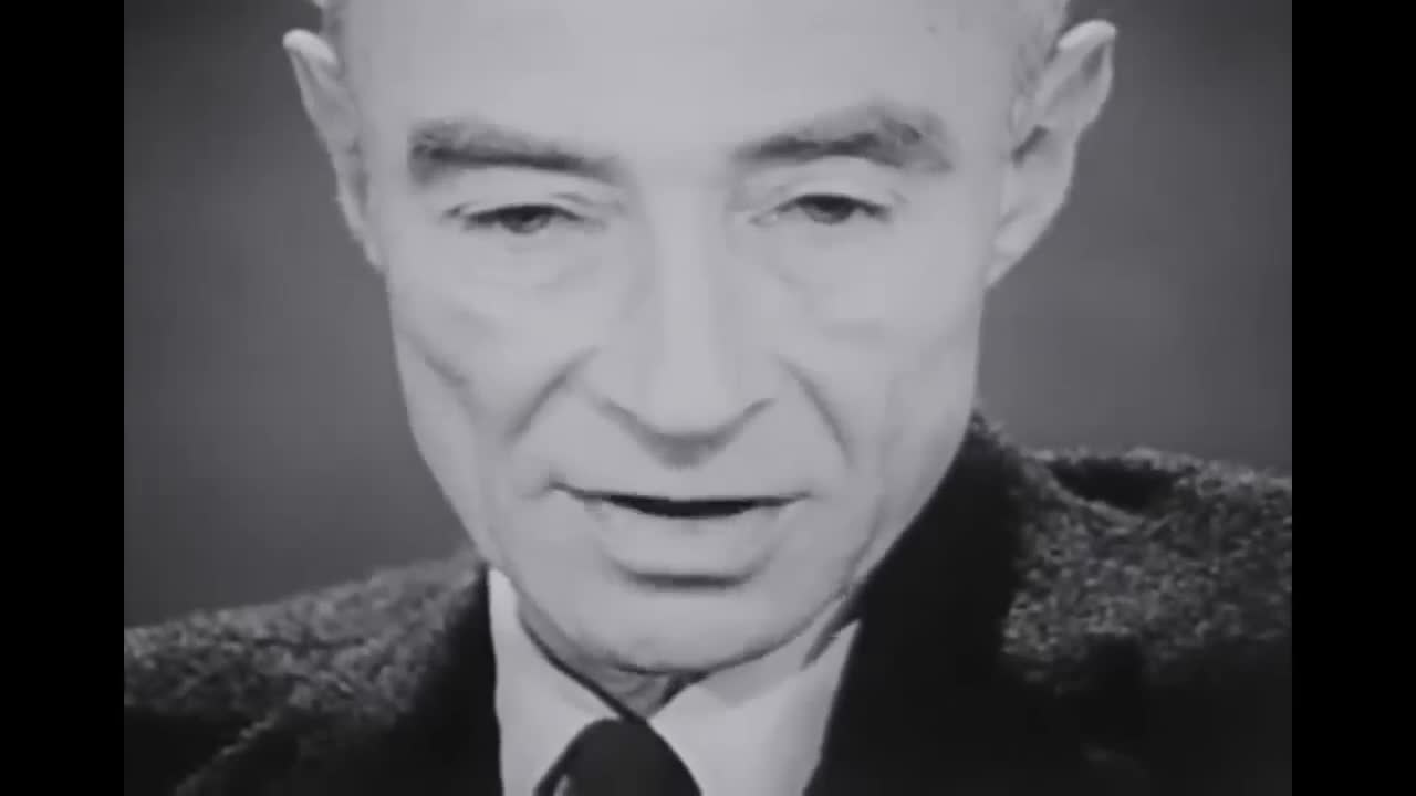 J. Robert Oppenheimer - "Now I am become Death, the destroyer of worlds"