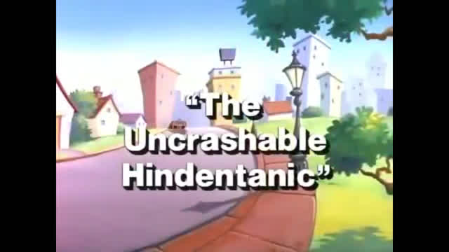 d The Uncrashable Hindentanic