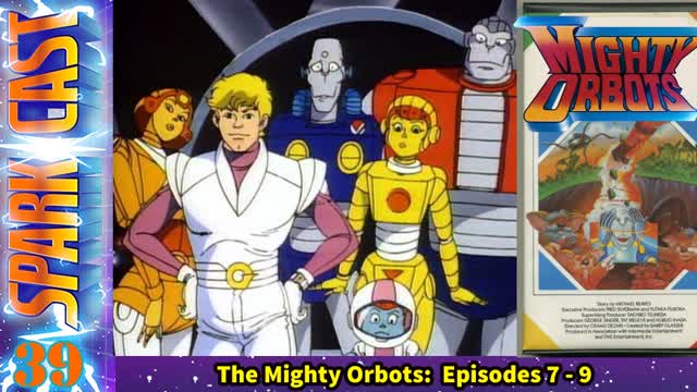 The Mighty Orbots (80's Cartoon) Episode 12 - Operation Eclipse (Remastered DVD Quality) The Mighty Orbots (80's Cartoon) Episode 12 - Operation Eclipse (Remastered DVD Quality)