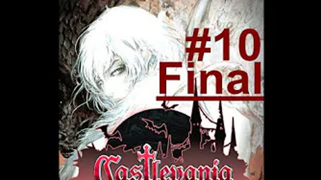 Castlevania Aria Of Sorrow Cap.-10 El nuevo Dracula Vlad Tepes y el camino hacia el final verdadero.