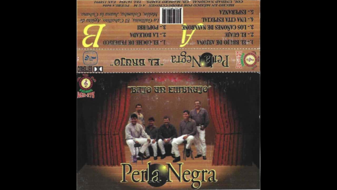 PERLA NEGRA EL GUAJE