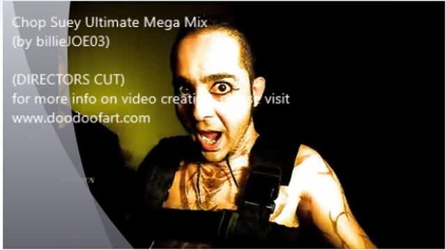 Chop Suey ultimate mega mix thats almost 10 minutes but its not