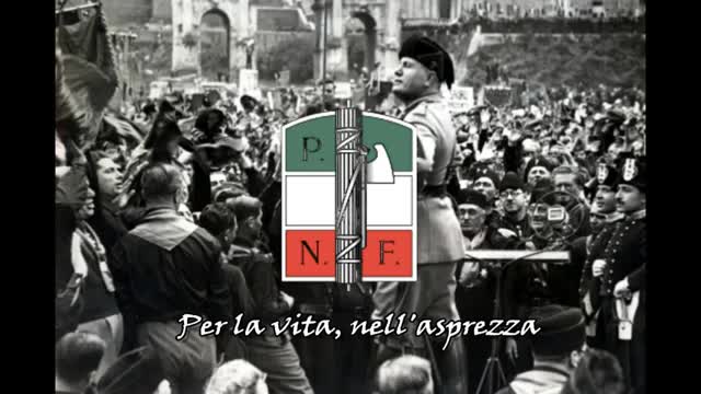Anthem of the P.N.F - Giovinezza (1924-1943)