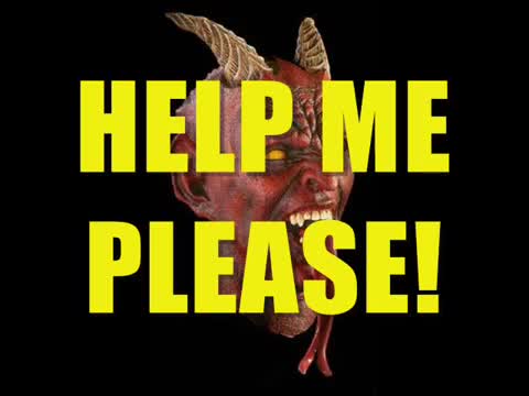 THE DEVIL HAS TAKEN OVER MY MIND