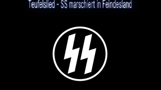 Teufelslied- SS marschiert in Feindesland