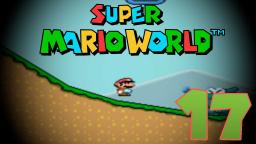 Let's Play Super Mario World Part 17 - Auf nach Chocolate Island