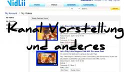 Das gucke ich auf Vidlii und Youtube (Kanal Vorstellung) Das gucke ich auf Vidlii und Youtube (Kanal Vorstellung)