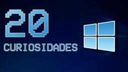 20 Curiosidades de Windows | Secretos, easter eggs y bugs 20 Curiosidades de Windows | Secretos, easter eggs y bugs