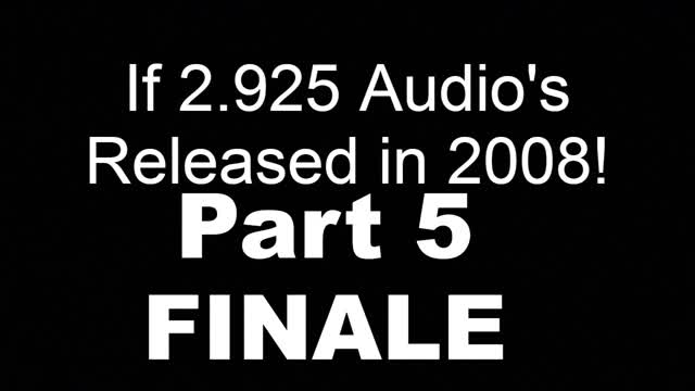 If 2.925 Audio Released in 2008 (Part 5)