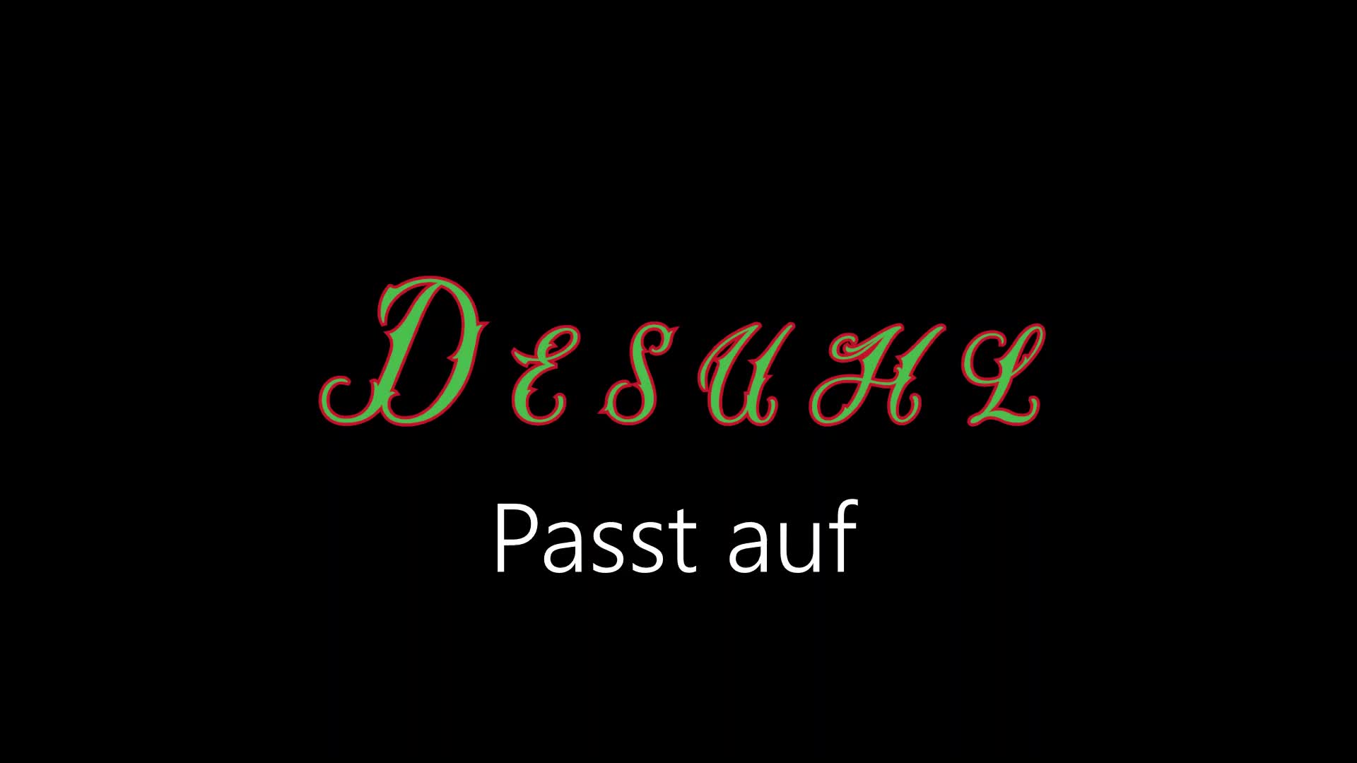 Desuhl ¦ Passt auf (offizielles audio)
