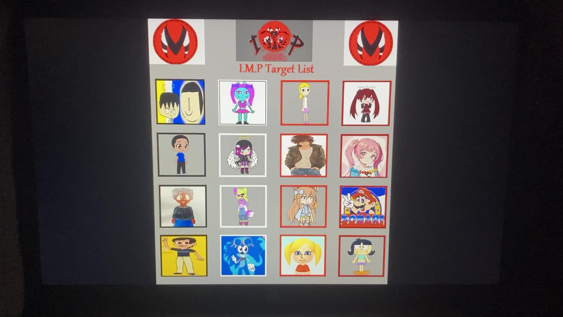 My I.M.P. Target List 8 (Inspired By DomTheMultiFandomHellhound) (Reupload)