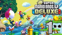 Let's Play New Super Mario Bros. U Deluxe [German/100%] Part 1