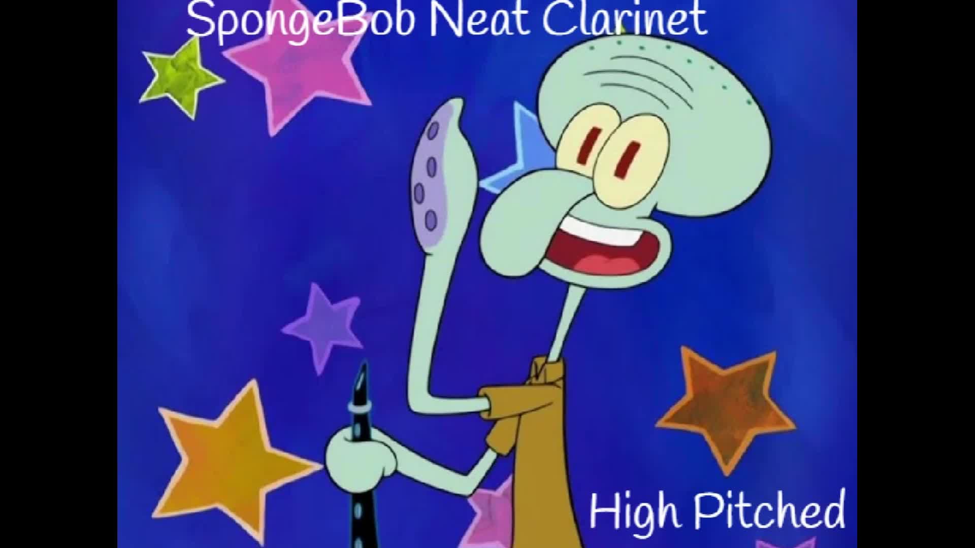 SpongeBob SquarePants Neat Clarinet High Pitched
