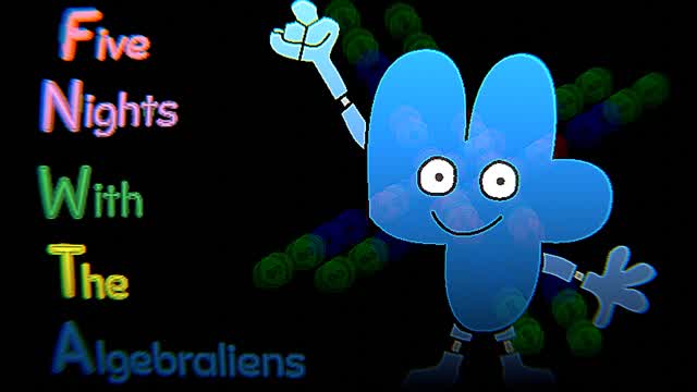 Five Nights With The Algebraliens (Main Week Demo + Beta): Tic... Toc... Tic... Toc... (fr/en) Five Nights With The Algebraliens (Main Week Demo + Beta): Tic... Toc... Tic... Toc... (fr/en)