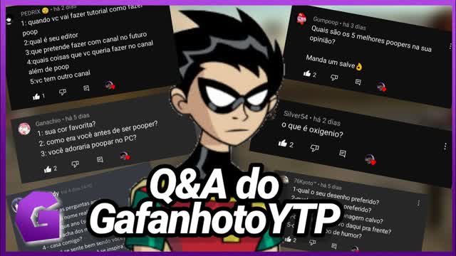 Q&A do GafanhotoYTP (Especial de 200 Inscritos) Q&A do GafanhotoYTP (Especial de 200 Inscritos)