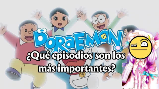 Cómo ver Doraemon (2005) sin relleno - Análisis Loquendo de la primera temporada Cómo ver Doraemon (2005) sin relleno - Análisis Loquendo de la primera temporada
