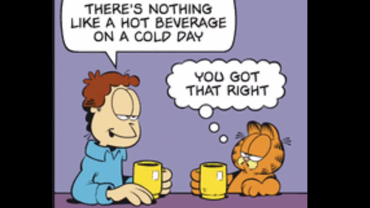 Garfield and Jon sip on some Hot Beverages (Comic Dub)