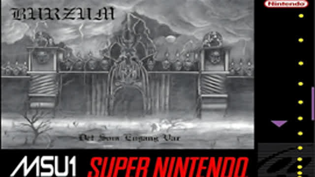 Burzum - Lost Wisdom - SNES Remix - MSU-1