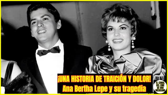 ⭐️La TRAGEDIA de ANA BERTHA LEPE: Cuando su PADRE ASESINÓ a su GRAN AMOR⭐️ ⭐️La TRAGEDIA de ANA BERTHA LEPE: Cuando su PADRE ASESINÓ a su GRAN AMOR⭐️