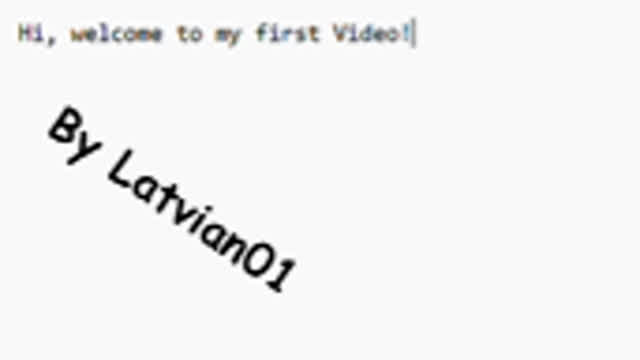 Story from my first video. First video. I will always use notepad!