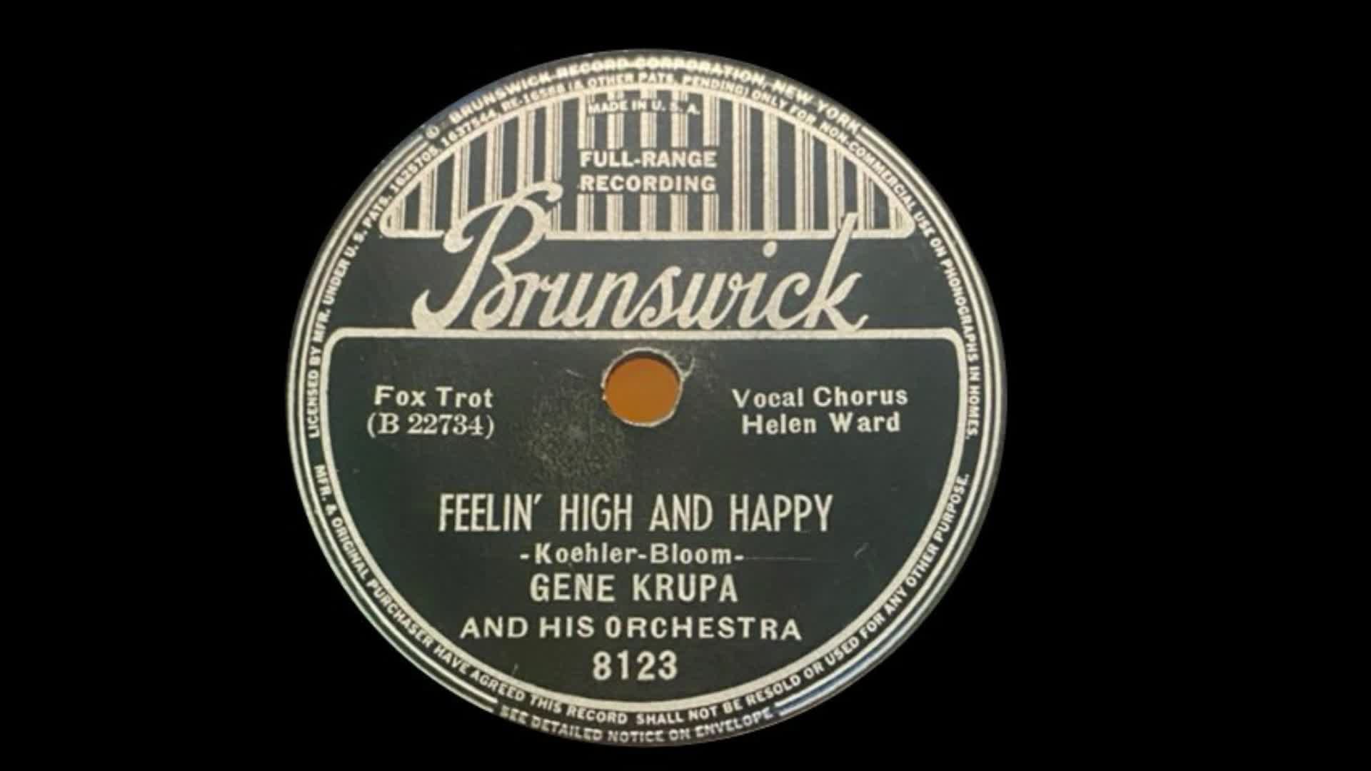 Feelin’ High And Happy. Gene Krupa And His Orchestra (1937)