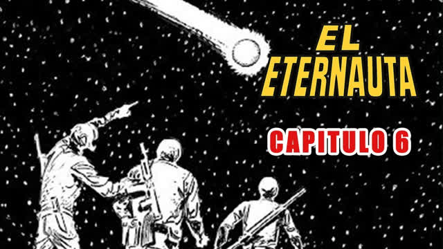 Se avista tecnologรญa extraterrestre | ๐ธ El Eternauta comic NARRADO ๐ - Capitulo 6 Se avista tecnologรญa extraterrestre | ๐ธ El Eternauta comic NARRADO ๐ - Capitulo 6
