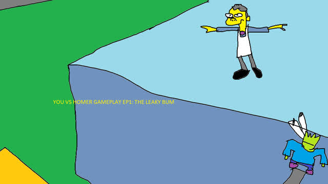 You V.S. Homer (GAMEPLAY EP1: THE LEAKY-BUM)
