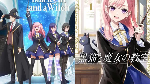 The Classroom of a Black Cat and a Witch Episode 1 - Black Cat & Spica (English Subbed)