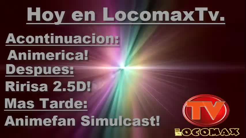 LocomaxTv Bolivia Anime Septiembre 2025