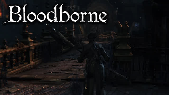 Bloodborne: Walk Around Central Yharnam
