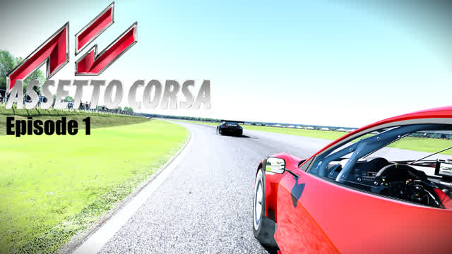Assetto Corsa Episode 1