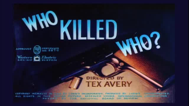 Who Killed Who? (1943)