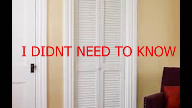 ITS BEST TO STAY IN THE CLOSET!!!!!! ITS BEST TO STAY IN THE CLOSET!!!!!!
