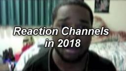 YouTube's Worst: Reaction Videos in 2018