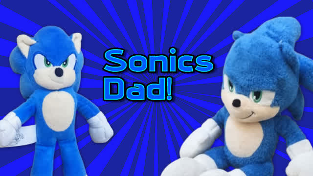 CalebPlushShow Series: Sonic's Dad (Part 1)