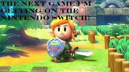 The Next Game That I'm Getting On The Nintendo Switch! The Next Game That I'm Getting On The Nintendo Switch!